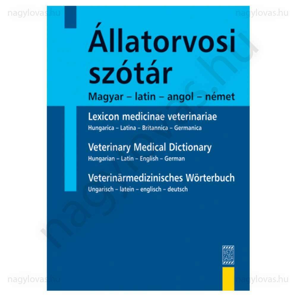 Állatorvosi szótár magyar,letin,angol,német
