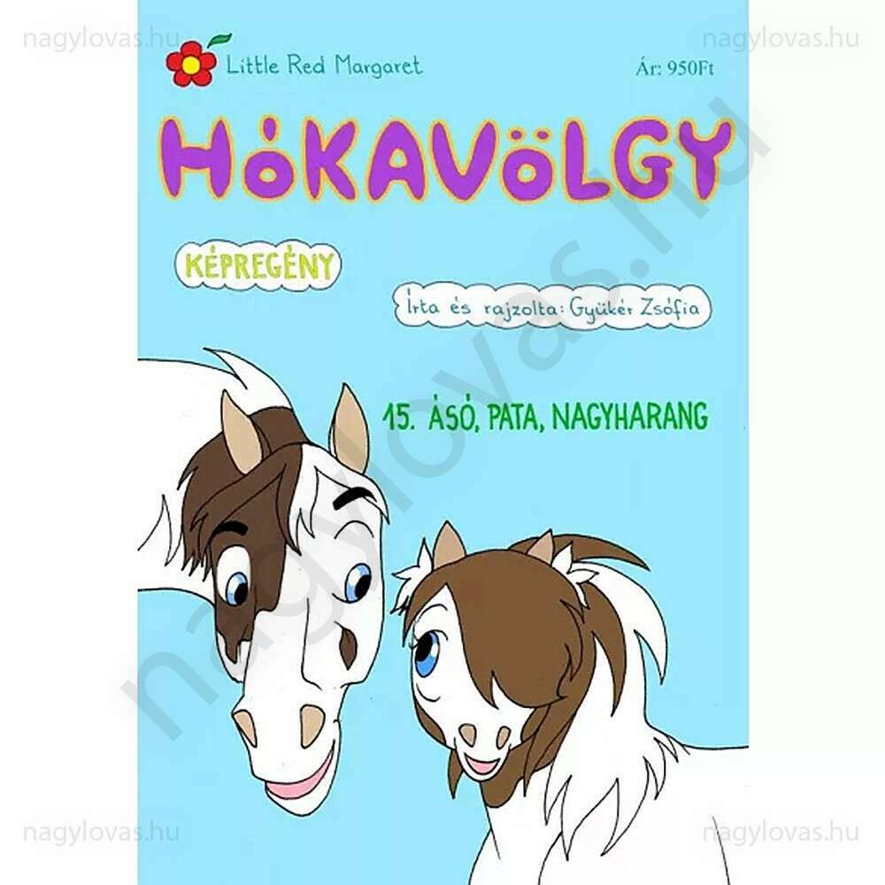 Hókavölgy 15.Ásó,pata,nagyharang