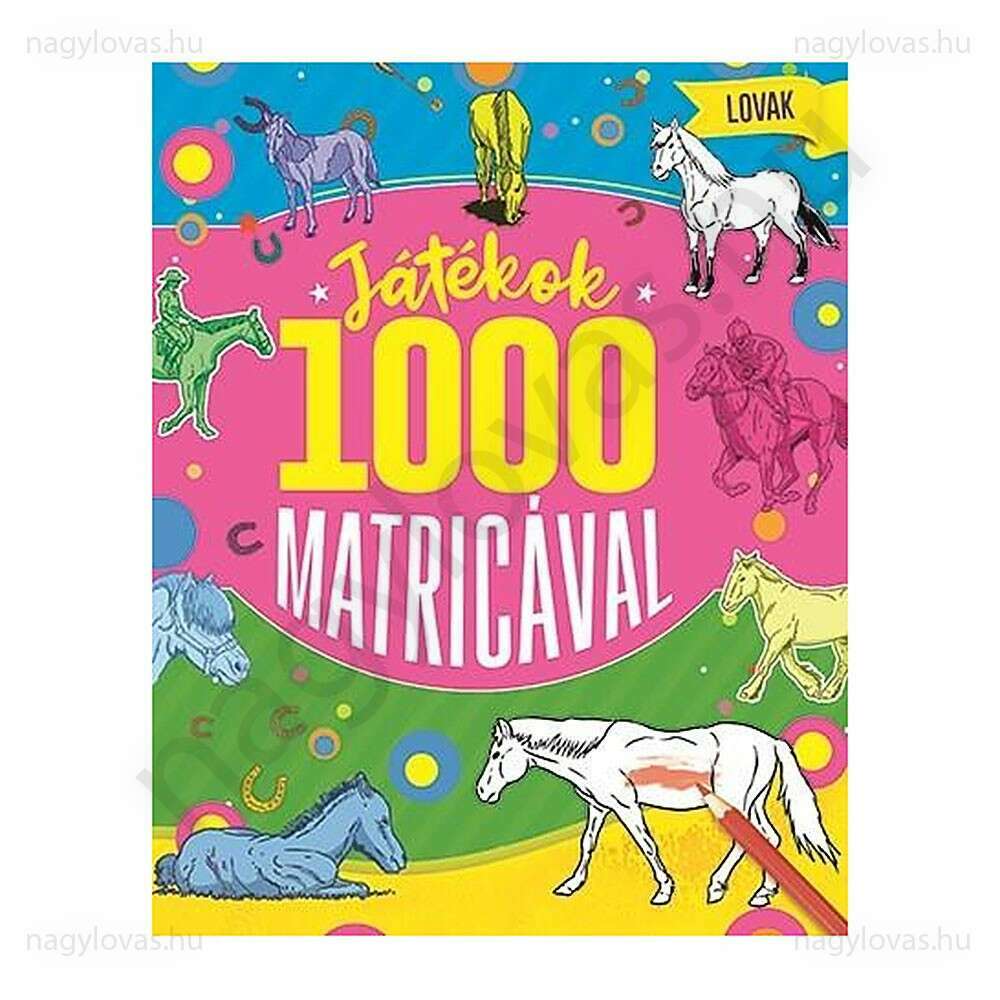 Játékok 1000 matricával kifestő